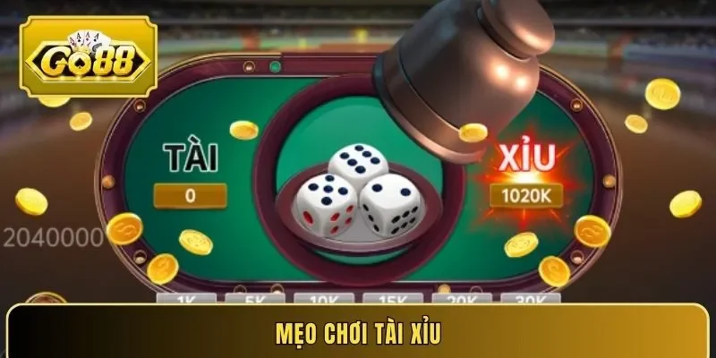 Mẹo chơi tài xỉu giúp cao thủ thắng lớn tại Go88